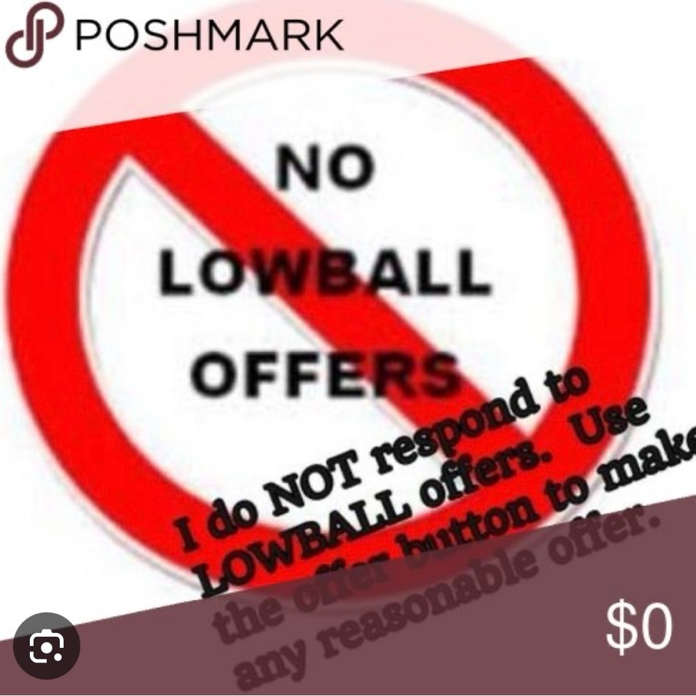 No Lowball Offers, they will be declined